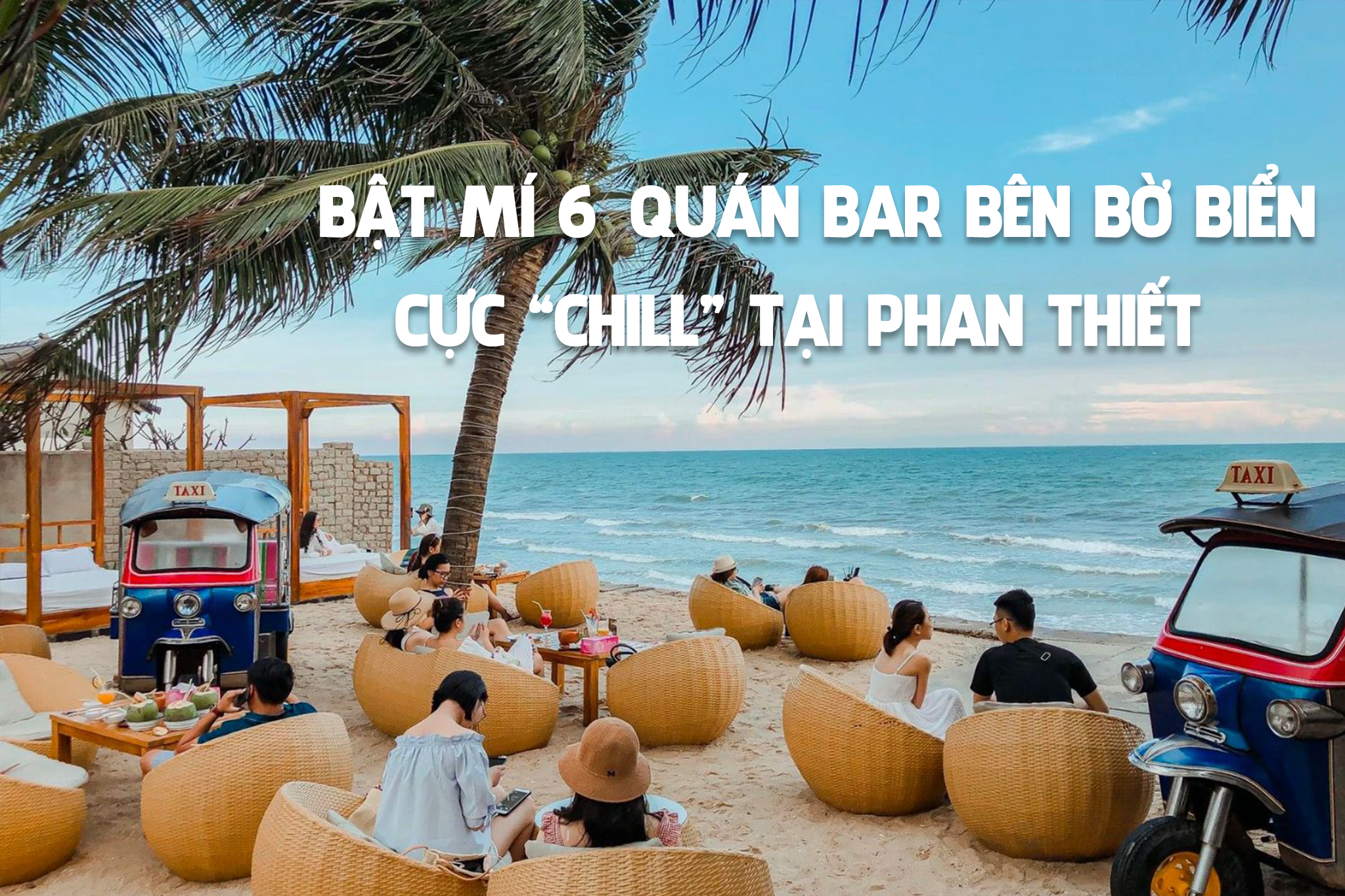 6-quan-bar-ben-bo-bien-cuc-chill-tai-phan-thiet