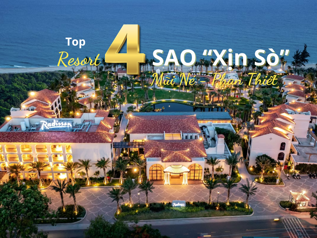 Top 5 Resort 4 Sao “Xịn Sò” Tại Mũi Né | MUINE EXPRESS