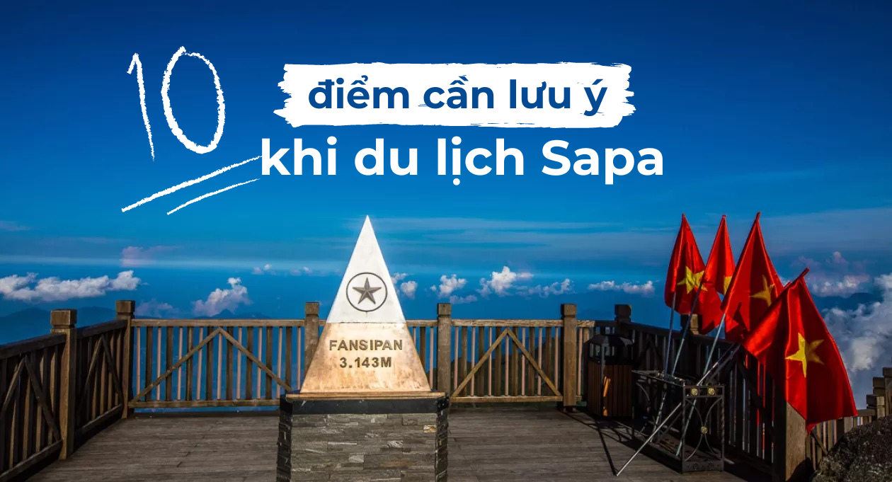 10-diem-can-luu-y-khi-du-lich-sapa